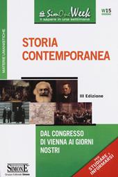 Storia contemporanea. Dal Congresso di Vienna ai giorni nostri