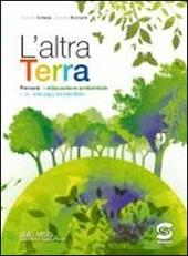 L' altra terra. Con e-book. Con espansione online.