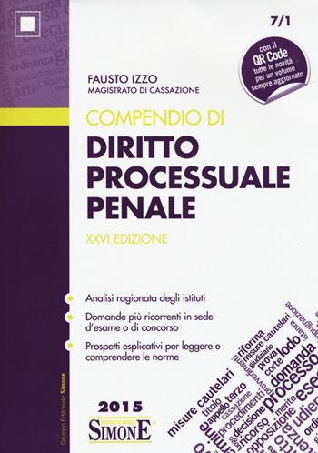Compendio di diritto processuale penale - Fausto Izzo - Libro Edizioni Giuridiche Simone 2015, Compendi | Libraccio.it
