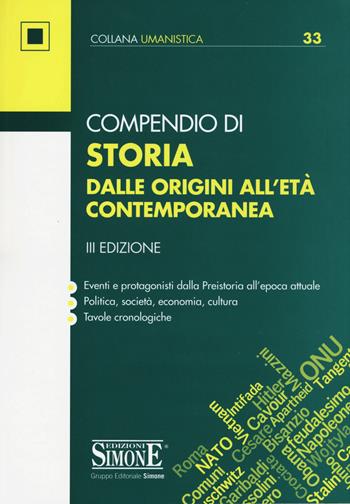Compendio di storia dalle origini all'età contemporanea  - Libro Edizioni Giuridiche Simone 2015 | Libraccio.it