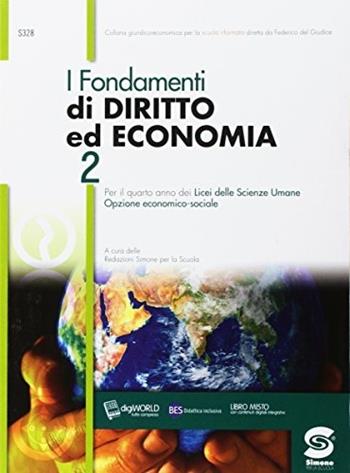 Fondamenti di diritto ed economia. Per i Licei. Vol. 2  - Libro Simone per la Scuola 2017 | Libraccio.it