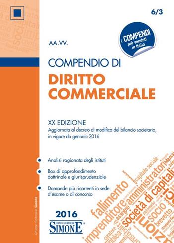 Compendio di diritto commerciale  - Libro Edizioni Giuridiche Simone 2016, Compendi | Libraccio.it