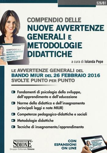 Compendio delle nuove avvertenze generali e metodologie didattiche  - Libro Edizioni Giuridiche Simone 2016, Concorsi e abilitazioni | Libraccio.it