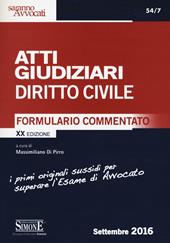 Atti giudiziari di diritto civile. Formulario commentato