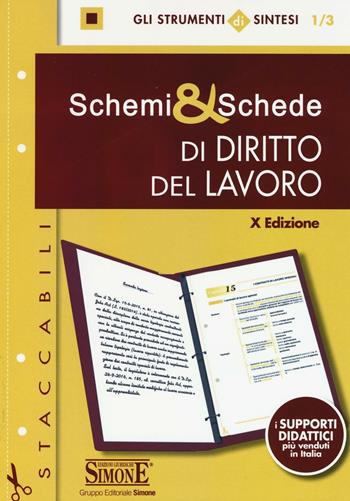 Schemi & schede di diritto del lavoro  - Libro Edizioni Giuridiche Simone 2016, Schemi & Schede | Libraccio.it