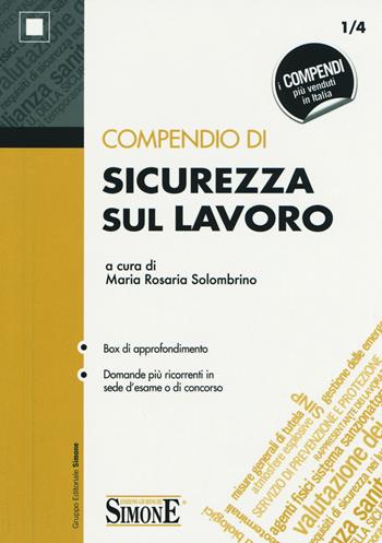 Compendio di sicurezza sul lavoro  - Libro Edizioni Giuridiche Simone 2017, Compendi | Libraccio.it