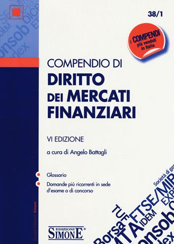Compendio di diritto dei mercati finanziari  - Libro Edizioni Giuridiche Simone 2017, Compendi | Libraccio.it