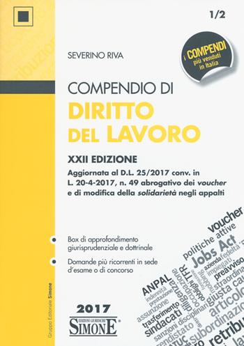 Compendio di diritto del lavoro - Severino Riva - Libro Edizioni Giuridiche Simone 2017, Compendi | Libraccio.it