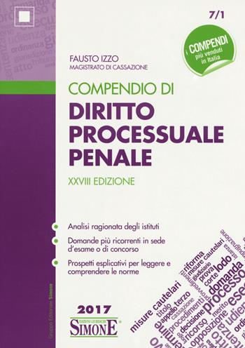 Compendio di diritto processuale penale - Fausto Izzo - Libro Edizioni Giuridiche Simone 2017, Compendi | Libraccio.it