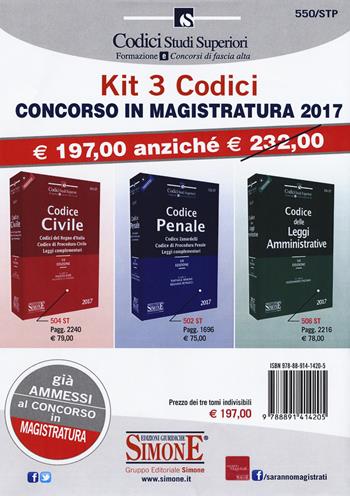 Kit 3 Codici Concorso in Magistratura 2017. Codice Penale. Codice Zanardelli. Codice di Procedura Penale. Leggi Complementari (502/ST)-Codice Civile. Codici del Regno d'Italia. Codice di Procedura Civile. Leggi Complementari (504/ST)-Codice delle Leggi Amministrative (506/ST)  - Libro Edizioni Giuridiche Simone 2017, Studi superiori | Libraccio.it
