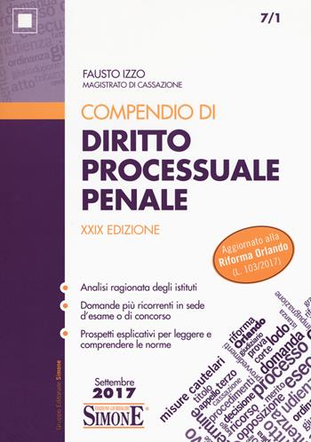 Compendio di diritto processuale penale - Fausto Izzo - Libro Edizioni Giuridiche Simone 2017, Compendi | Libraccio.it