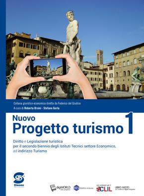 Nuovo progetto turismo. Per le Scuole superiori. Vol. 1 - Stefano Gorla, Roberta Orsini - Libro Simone per la Scuola 2018 | Libraccio.it