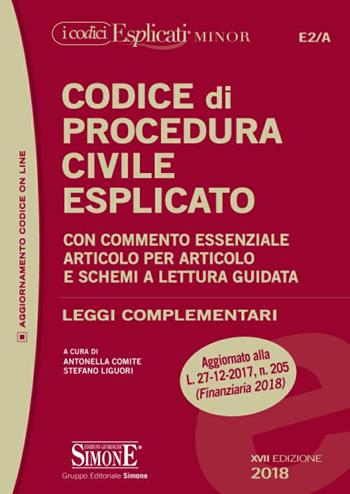 Codice di procedura civile esplicato. Ediz. minor  - Libro Edizioni Giuridiche Simone 2018, I Codici Esplicati | Libraccio.it
