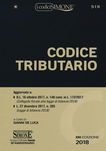 Codice tributario  - Libro Edizioni Giuridiche Simone 2018, I Codici Simone | Libraccio.it