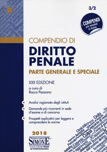 Compendio di diritto penale. Parte generale e speciale  - Libro Edizioni Giuridiche Simone 2018, Compendi | Libraccio.it