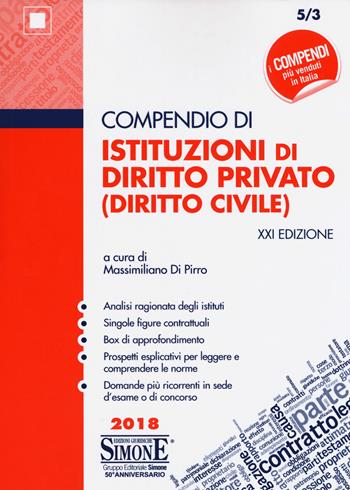 Compendio di istituzioni di diritto privato (diritto civile)  - Libro Edizioni Giuridiche Simone 2018, Compendi | Libraccio.it