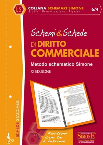 Schemi & schede di diritto commerciale  - Libro Edizioni Giuridiche Simone 2018, Schemari Simone | Libraccio.it