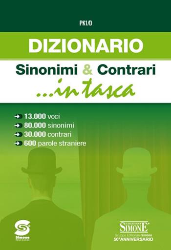 Dizionario dei sinonimi e contrari  - Libro Edizioni Giuridiche Simone 2018, In tasca | Libraccio.it