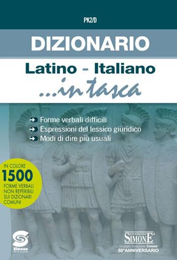 Dizionario latino-italiano  - Libro Edizioni Giuridiche Simone 2018, In tasca | Libraccio.it
