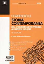 Compendio di storia contemporanea. Dal Congresso di Vienna ai giorni nostri