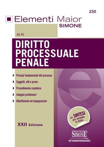 Diritto processuale penale  - Libro Edizioni Giuridiche Simone 2018, Elementi maior | Libraccio.it