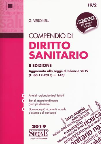Compendio di diritto sanitario - Giulio Veronelli - Libro Edizioni Giuridiche Simone 2019, Compendi | Libraccio.it
