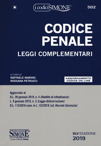 Codice penale. Leggi complementari  - Libro Edizioni Giuridiche Simone 2019, I Codici Simone | Libraccio.it