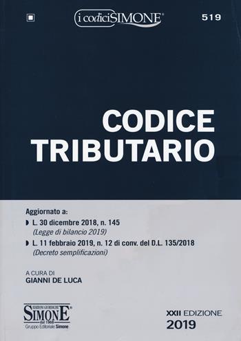 Codice tributario  - Libro Edizioni Giuridiche Simone 2019, I Codici Simone | Libraccio.it