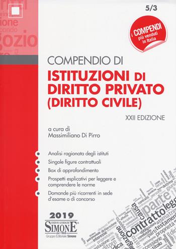 Compendio di istituzioni di diritto privato (diritto civile)  - Libro Edizioni Giuridiche Simone 2019, Compendi | Libraccio.it