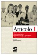 Articolo 1. Elementi di diritto del lavoro. - Alessandra Avolio - Libro Simone per la Scuola 2019 | Libraccio.it