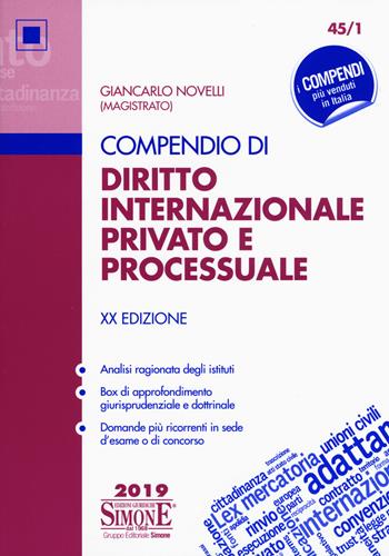 Compendio di diritto internazionale privato e processuale - Giancarlo Novelli - Libro Edizioni Giuridiche Simone 2019, Compendi | Libraccio.it