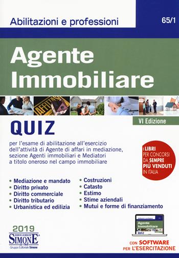 Agente immobiliare. Quiz.  - Libro Edizioni Giuridiche Simone 2019, Abilitazioni e professioni | Libraccio.it