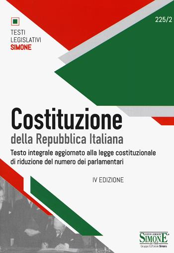 Costituzione della Repubblica Italiana. Testo integrale aggiornato alla legge costituzionale di riduzione del numero dei parlamentari. Ediz. minor  - Libro Edizioni Giuridiche Simone 2020 | Libraccio.it