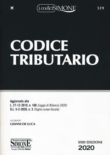 Codice tributario  - Libro Edizioni Giuridiche Simone 2020, I Codici Simone | Libraccio.it