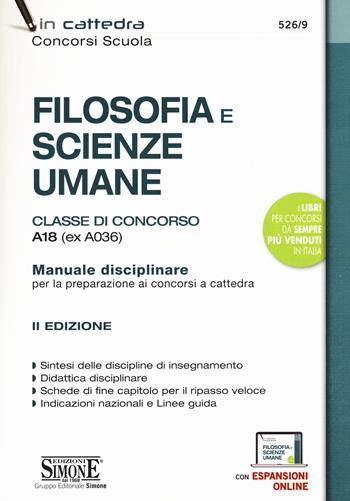 Filosofia e scienze umane. Classe di concorso A18 (ex A036). Manuale disciplinare per la preparazione ai concorsi a cattedra. Con espansione online  - Libro Edizioni Giuridiche Simone 2020, In cattedra | Libraccio.it