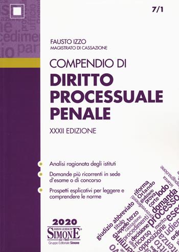 Compendio di diritto processuale penale - Fausto Izzo - Libro Edizioni Giuridiche Simone 2020, Compendi | Libraccio.it