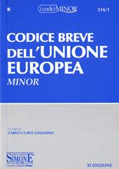 Codice breve dell'Unione europea. Ediz. minore