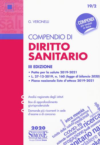 Compendio di diritto sanitario - Giulio Veronelli - Libro Edizioni Giuridiche Simone 2020, Compendi | Libraccio.it