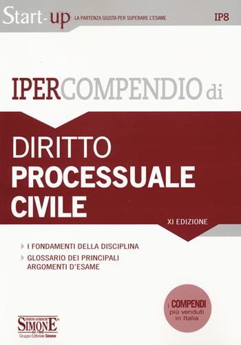 Ipercompendio di diritto processuale civile  - Libro Edizioni Giuridiche Simone 2020, Start-up. Ipercompendio | Libraccio.it