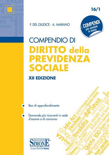 Compendio di diritto della previdenza sociale. Con espansioni online - Federico Del Giudice, Federico Mariani - Libro Edizioni Giuridiche Simone 2020, Compendi | Libraccio.it