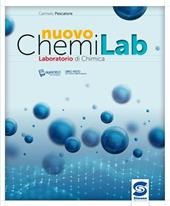 Nuovo Chemilab. Laboratorio di chimica. Con e-book. Con espansione online