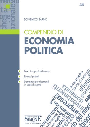Compendio di economia politica - Domenico Sarno - Libro Edizioni Giuridiche Simone 2020, Compendi | Libraccio.it