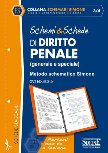 Schemi & schede di diritto penale (generale e speciale). Metodo schematico Simone  - Libro Edizioni Giuridiche Simone 2020, Schemari Simone | Libraccio.it