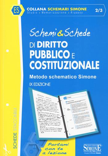 Schemi & schede di diritto pubblico e costituzionale  - Libro Edizioni Giuridiche Simone 2020, Schemari Simone | Libraccio.it