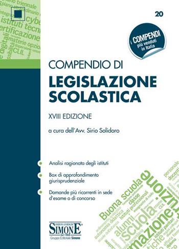 Compendio di legislazione scolastica  - Libro Edizioni Giuridiche Simone 2020, Compendi | Libraccio.it