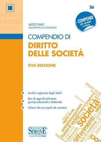 Compendio di diritto delle società - Aldo Fiale - Libro Edizioni Giuridiche Simone 2020, Compendi | Libraccio.it