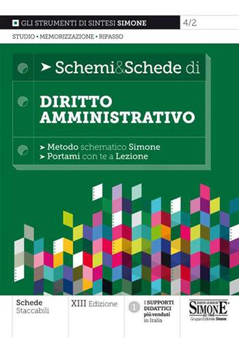 Schemi & schede di diritto amministrativo  - Libro Edizioni Giuridiche Simone 2021, Schemi & Schede | Libraccio.it