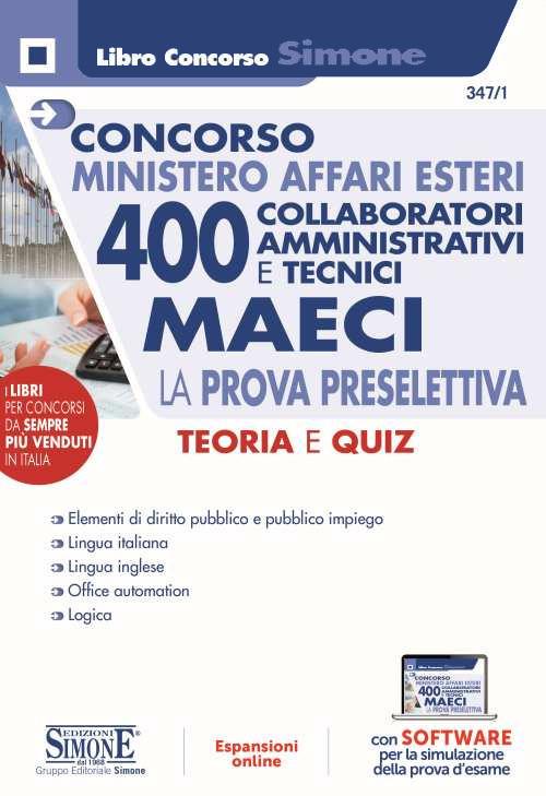 Concorso Ministero Affari Esteri. 400 collaboratori amministrativi e