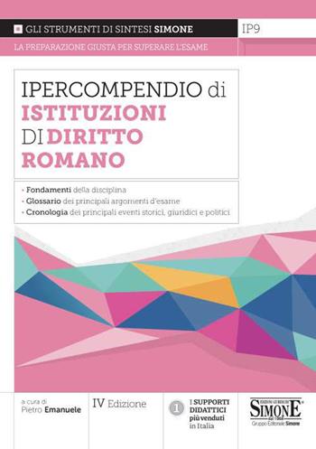 Ipercompendio istituzioni di diritto romano  - Libro Edizioni Giuridiche Simone 2021, Ipercompendi | Libraccio.it