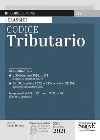 Codice tributario.  - Libro Edizioni Giuridiche Simone 2021, I Codici Simone | Libraccio.it